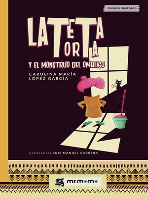 cover image of La teta torta y el monstruo del ombligo